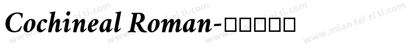 Cochineal Roman字体转换